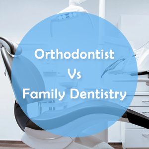 Difference B/w an Orthodontist and Family Dentistry | Linden Difference B/w an Orthodontist and Family Dentistry | Linden